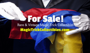MagicTrickCollection.com - Rare & Vintage Collectible Magic Tricks