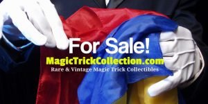 Rare & Vintage Magic Trick Collectibles